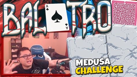 How to Beat the Medusa Challenge in Balatro .